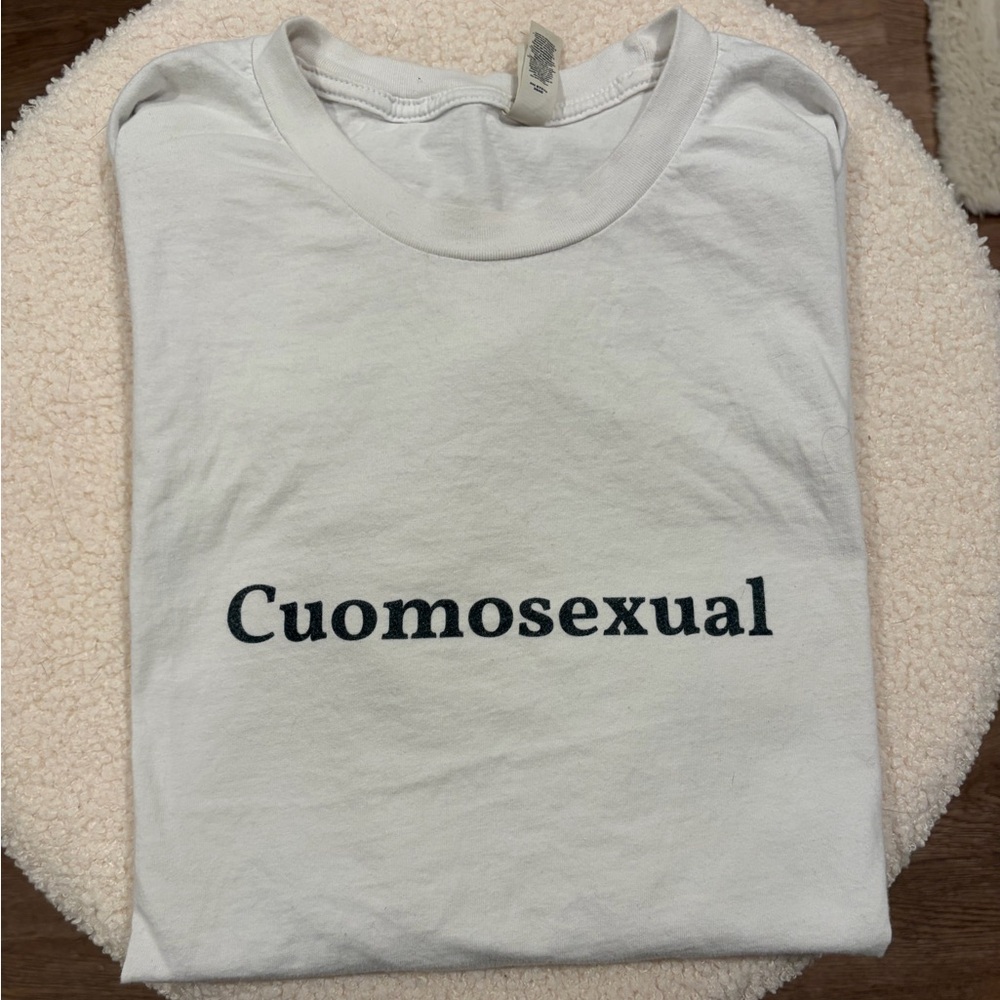 Cuomosexual (Andrew Cuomo) White T-Shirt